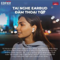 EDIFIER W200T mini - tai nghe earbud chất lượng vượt xa giá thành